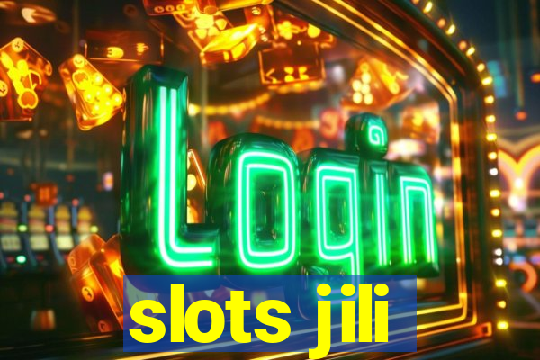 slots jili